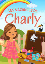 Les vacances de Charly