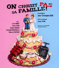 On choisit pas sa famille