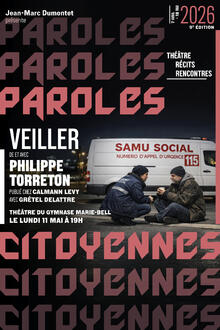 Veiller | FESTIVAL PAROLES CITOYENNES