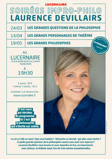 Soirées Impro-Philo avec Laurence Devillairs