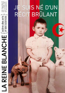 Je suis né d'un récit brulant