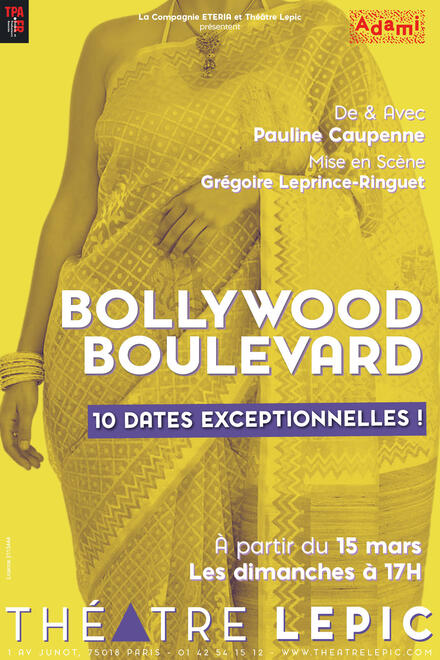 BOLLYWOOD BOULEVARD au Théâtre Lepic