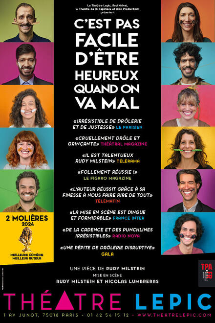 C'est pas facile d'être heureux quand on va mal au Théâtre Lepic