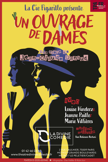 Un Ouvrage de dames au Théâtre La Divine Comédie