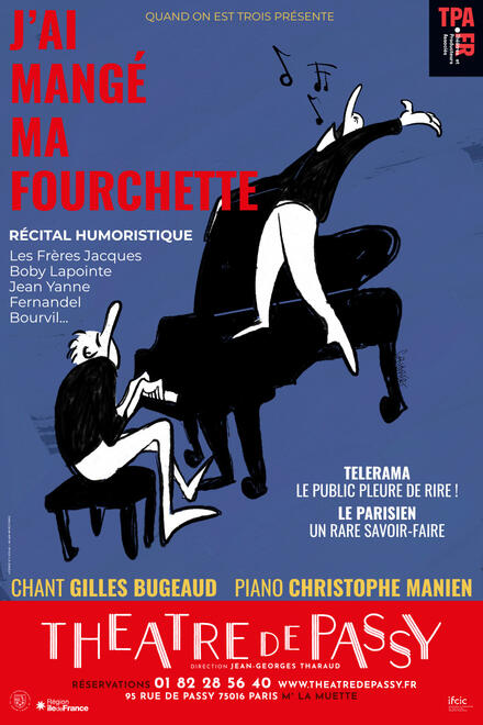 J'ai mangé ma fourchette au Théâtre de Passy