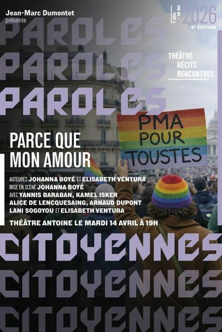 Parce que mon amour au Théâtre Antoine - Simone Berriau