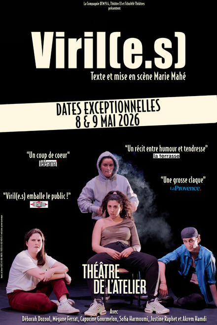 Viril(e•s) au Théâtre de l'Atelier