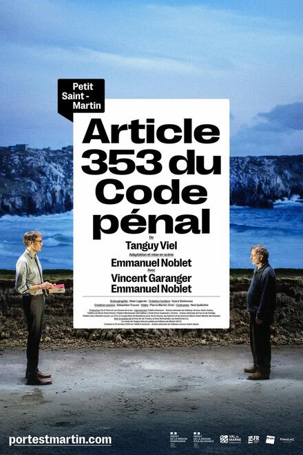 Article 353 du code pénal au Théâtre du Petit Saint-Martin