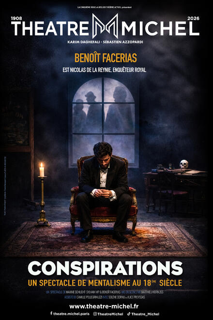Conspirations au Théâtre Michel