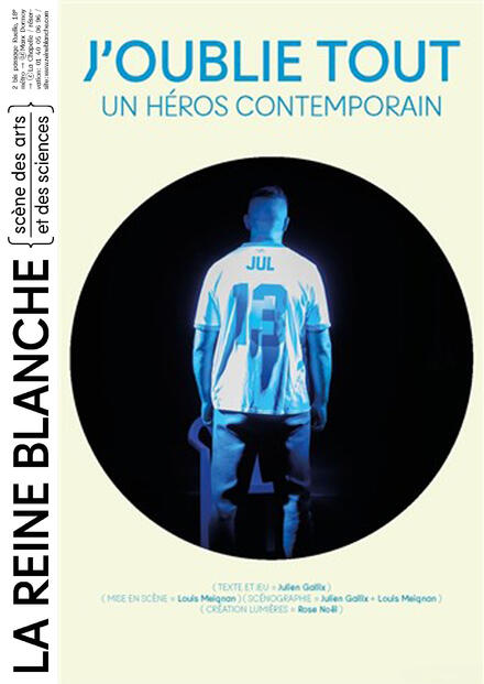 J'oublie tout au Théâtre de La Reine Blanche