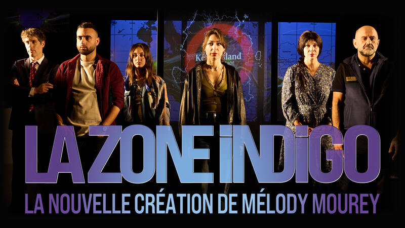 La Zone Indigo au Théâtre des Béliers Parisiens