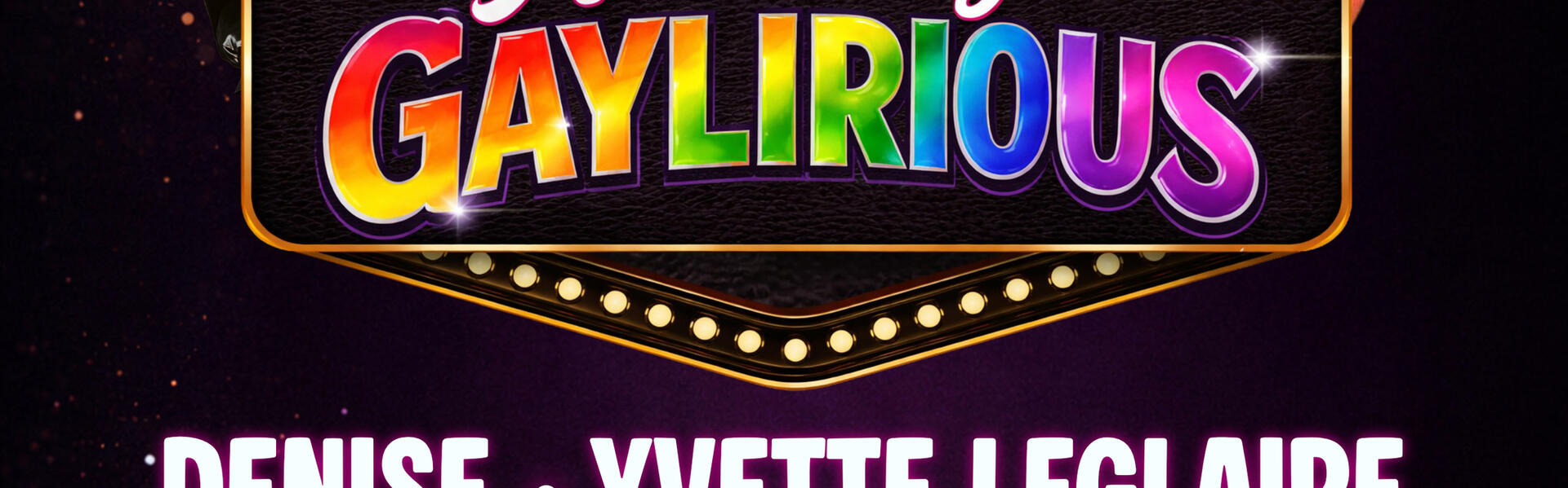 ABSOLUTELY GAYLIRIOUS