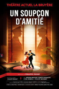 Un soupçon d'amitié