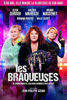 Les Braqueuses, théâtre Monsieur Théâtre