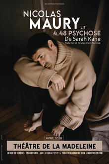 NICOLAS MAURY - 4.48 Psychose, Théâtre de la Madeleine