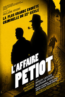 L'affaire petiot, Théâtre Actuel