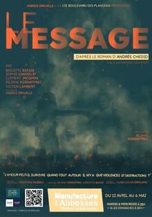 Le message, Théâtre la Manufacture des Abbesses