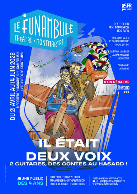 Il était deux voix au Théâtre du Funambule Montmartre