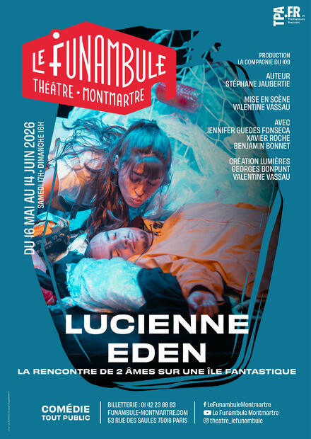 Lucienne Eden au Théâtre du Funambule Montmartre
