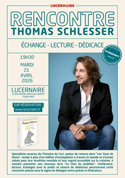 Rencontre avec Thomas Schlesser au Théâtre Lucernaire
