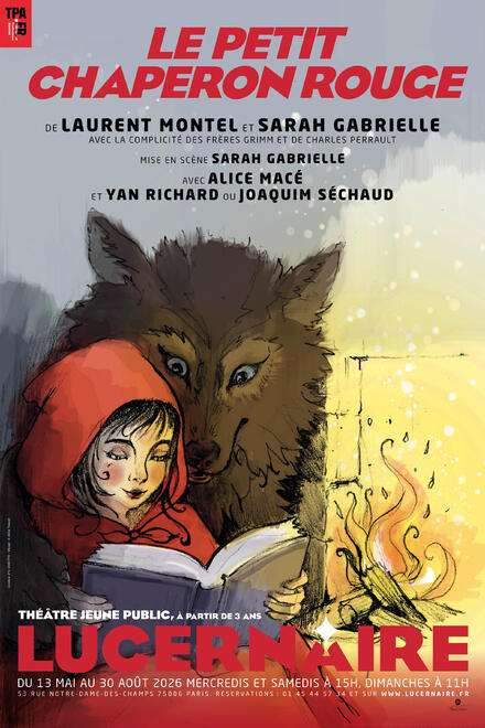 LE PETIT CHAPERON ROUGE au Théâtre Lucernaire