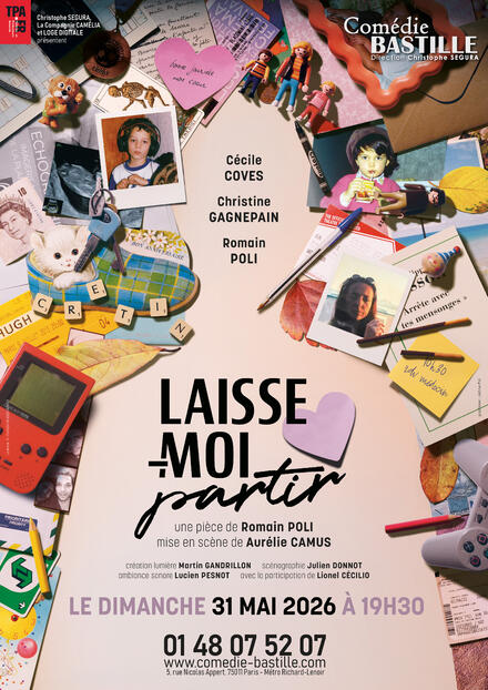 Laisse-moi partir au Théâtre Comédie Bastille