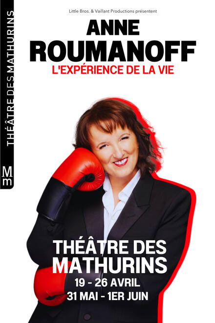 ANNE ROUMANOFF - L’expérience de la vie au Théâtre des Mathurins (Grande salle)