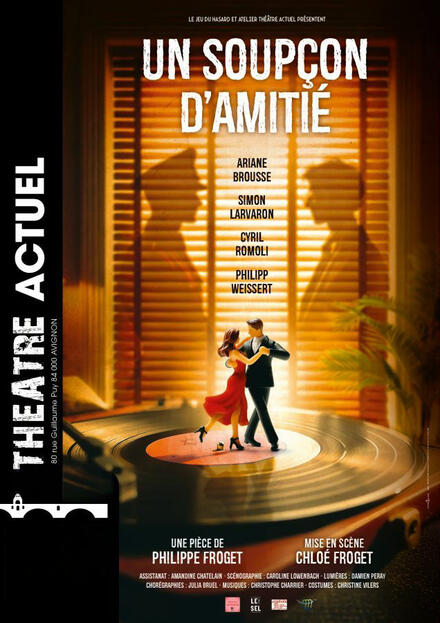Un soupçon d'amitié au Théâtre Actuel