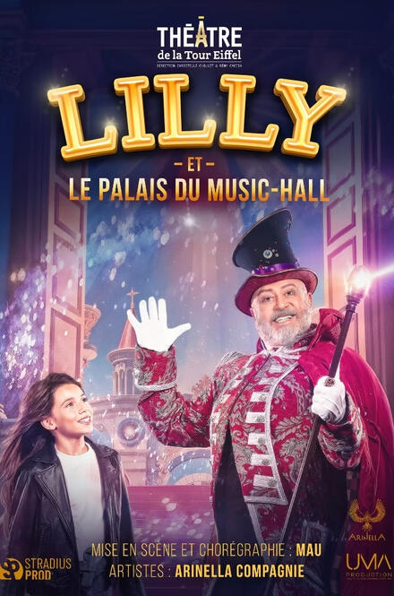 Lilly et le palais du music-hall au Théâtre de la Tour Eiffel