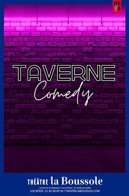 Taverne Comedy au Théâtre La Boussole