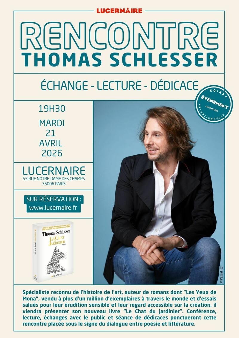 Rencontre Thomas Schlesser au Théâtre Lucernaire