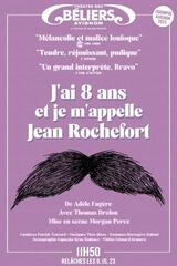 J’ai 8 ans et je m’appelle Jean Rochefort