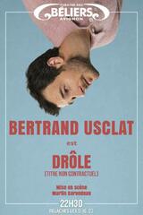 BERTRAND USCLAT – Drôle (titre non contractuel)