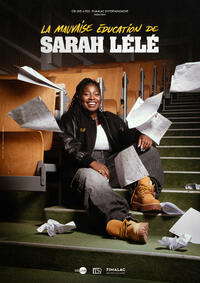 Sarah Lélé - La Mauvaise Éducation