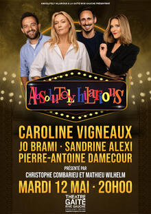 Absolutely Hilarious avec CAROLINE VIGNEAUX