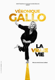 VERONIQUE GALLO - La vraie vie
