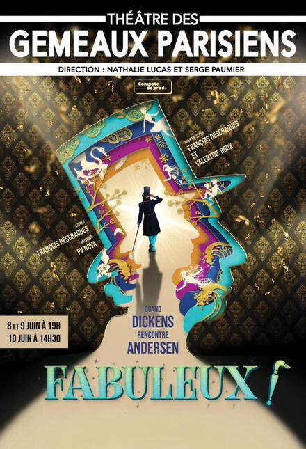 Fabuleux ! au Théâtre des Gémeaux Parisiens