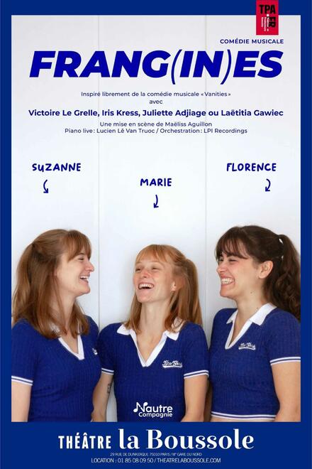 FRANG(IN)ES au Théâtre La Boussole