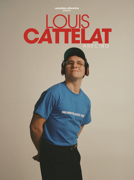 LOUIS CATTELAT - Arecibo au Théâtre Good Morning - Caramba Culture LIve