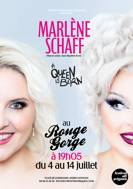 Marlène Schaff - A Queen Is Born au Théâtre Le Rouge Gorge