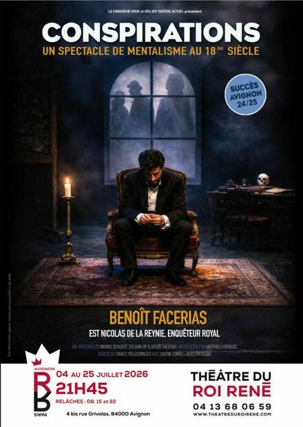 Conspirations au Théâtre du Roi René