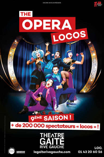 The Opera Locos au Théâtre de La Gaîté Rive Gauche