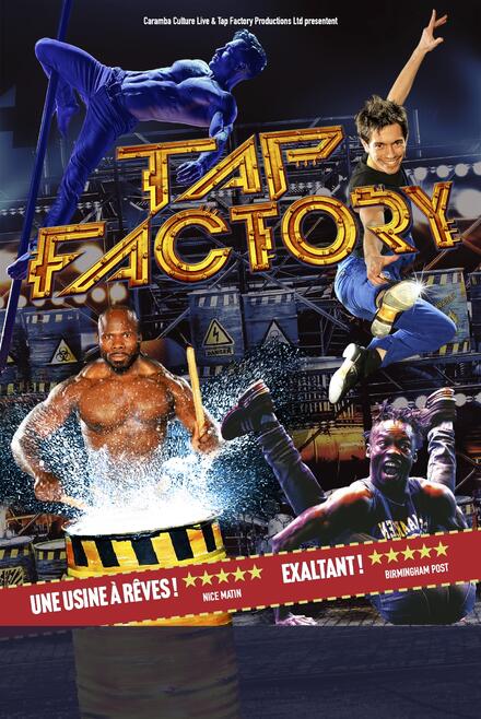 TAP FACTORY au Théâtre Good Morning - Caramba Culture LIve