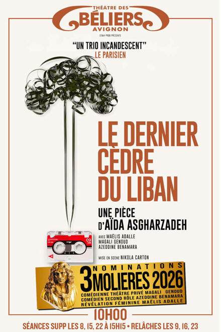 Le dernier cèdre du Liban au Théâtre des Béliers Avignon