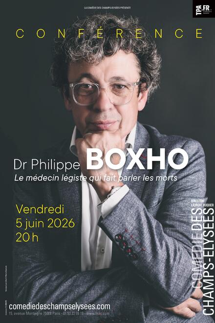 Philippe BOXHO au Théâtre de la Comédie des Champs-Elysées