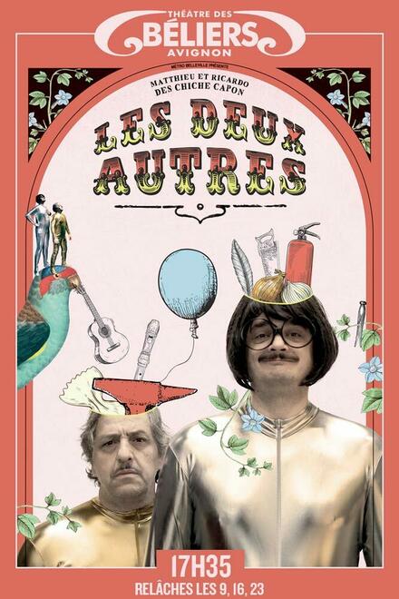Les deux autres au Théâtre des Béliers Avignon