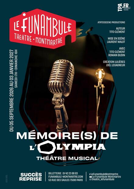 MEMOIRE(S) DE L’OLYMPIA au Théâtre du Funambule Montmartre