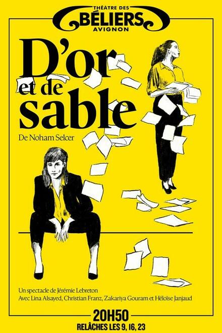 D’or et de sable au Théâtre des Béliers Avignon