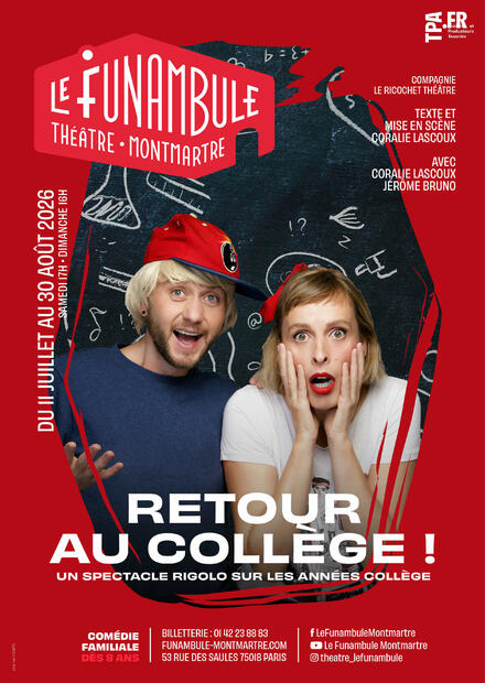 Retour au collège ! au Théâtre du Funambule Montmartre