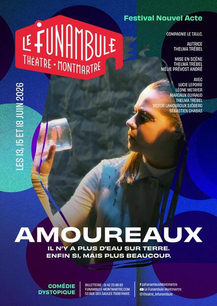 Amoureaux au Théâtre du Funambule Montmartre